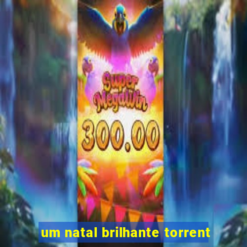 um natal brilhante torrent